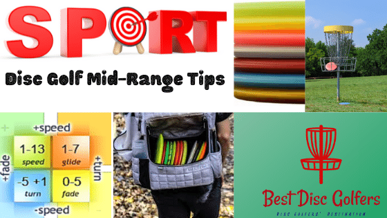 Disc Golf Mid-Range Tips