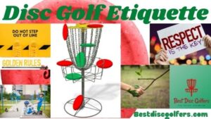 disc golf etiquette